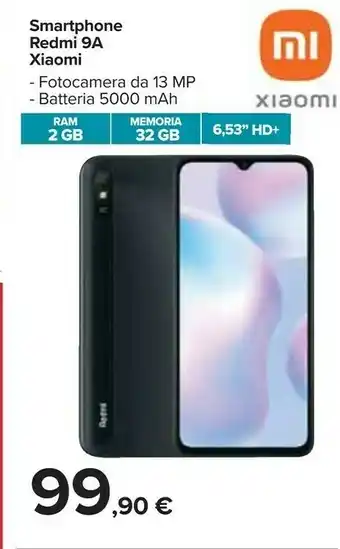 Carrefour Market Xiaomi Redmi 9A 16,6 Cm (6.53") Doppia SIM 4G Micro-USB 2 GB 32 GB 5000 MAh Grigio offerta