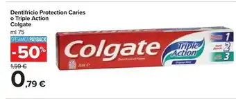 Carrefour Market Colgate Dentifricio Protection Caries O Triple Action offerta