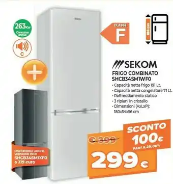 Expert Sekom Frigo Combinato SHCB34SM1WF0 offerta