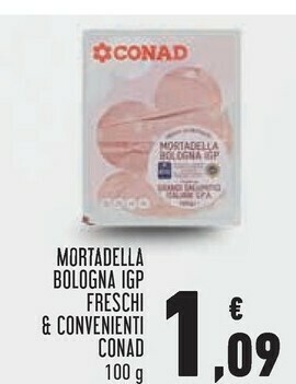 Conad Superstore Conad - Mortadella Bologna I.G.P. Freschi E Convenienti 100 G(ml) offerta