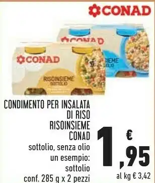 Conad Superstore Conad Condimento Per Insalata Di Riso Risoinsieme Sottolio 285 G offerta