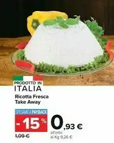 Carrefour Market Ricotta Fresca Take Away offerta