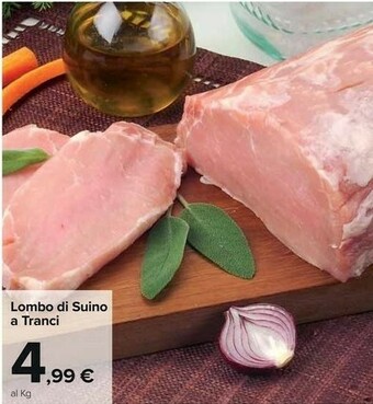 Carrefour Market Lombo Di Suino A Tranci offerta