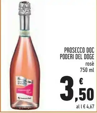 Conad Superstore Poderi del doge Prosecco Doc Rosè 750 Ml offerta
