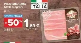 Carrefour Market Negroni Cotto Stella Prosciutto Cotto Alta Qualità offerta