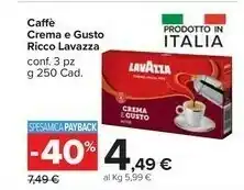 Carrefour Market Lavazza Crema E Gusto Gusto Classico offerta