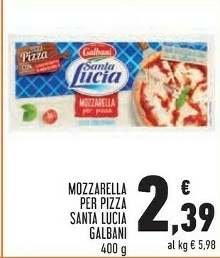 Conad Galbani Mozzarella Per Pizza Santa Lucia 400 G offerta