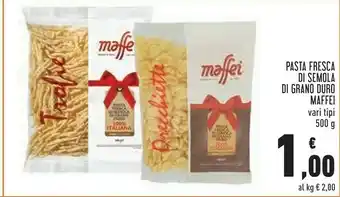 Conad Maffei Pasta Fresca Di Semola Di Grano Duro Orecchiette/ Trofie 500 G offerta