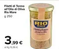 Carrefour Market Rio Mare Filetti Di Tonno All'olio Di Oliva offerta