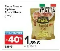 Carrefour Market Rana Giovanni - Rustici Tortellini Carne 250 G(ml) offerta