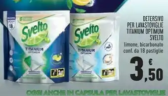 Conad Svelto Detersivo Per Lavastoviglie Titanium Optimum Limone/ Bicarbonato 18 Pastiglie offerta
