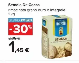 Carrefour Iper Semola de cecco offerta