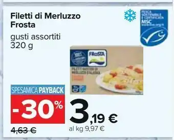 Carrefour Iper Filetti di merluzzo frosta offerta