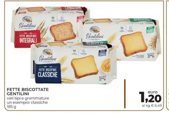 Conad Fette Biscottate Gentilini vari tipi e grammature 185 g offerta