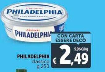 Deco Supermercati Philadelphia classico g 250 offerta