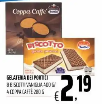 Alter Discount Gelateria Dei Portici 8 Biscotti Vaniglia 400g/4 Coppa Caffè 280g offerta