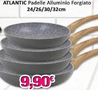 Atlantic Padelle Alluminio Forgiato 24/26/30/32cm