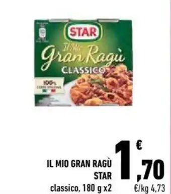 Conad Star IL Mio Gran Ragù Classico 180 g x 2 offerta