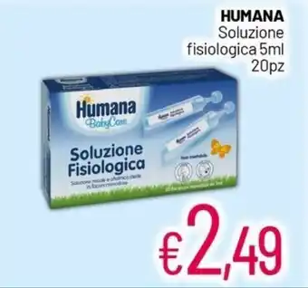 Franzy's Humana Soluzione fisiologica 5ml 20pz offerta