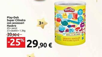 Carrefour Iper Play-doh super cilindro con accessori hasbro offerta