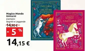 Carrefour Iper Magico mondo unicorni es. segreti e leggende offerta