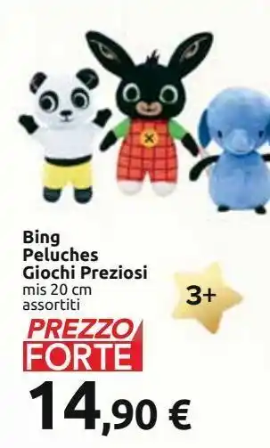 Carrefour Iper Bing peluche giochi preziosi offerta