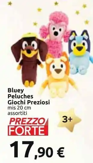 Carrefour Iper Bluey peluche giochi preziosi offerta