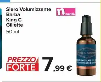 Carrefour Iper Siero volumizzante barba king c gillette offerta