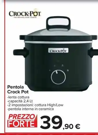 Carrefour Iper Pentola crock pot offerta