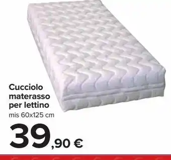 Carrefour Iper Cucciolo materasso per lettino offerta