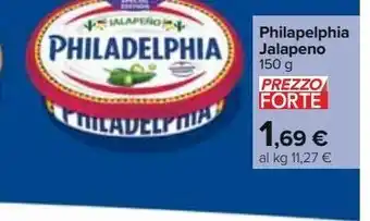 Carrefour Iper Philadelphia jalapeno offerta