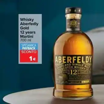 Carrefour Iper Whisky aberfedly gold 12 years martini offerta