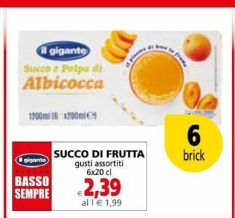 Il Gigante Succhi di frutta offerta