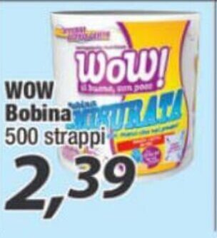 SuperDay Wow Bobina 500 strappi offerta