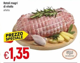 IperFamila Rotoli magri di vitello offerta