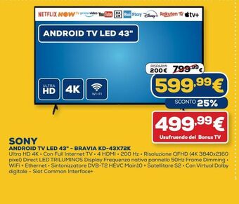 Euronics Sony android tv led 43'' - bravia kd-43x72k offerta