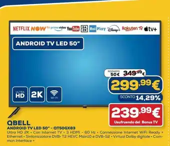 Euronics Android tv led 50'' qbell - qt50gx83 offerta