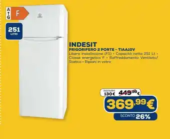 Euronics Frigoriferi indesit 2 porte - tiaa10v offerta