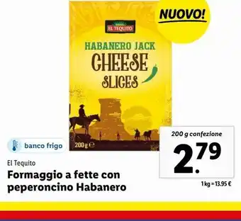Lidl Formaggio a fette con peperoncino habanero offerta