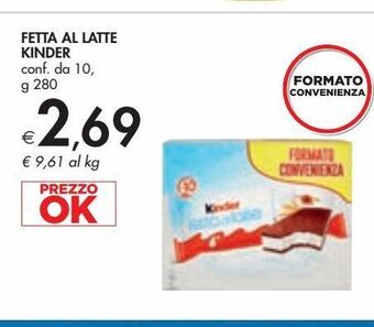 Bennet Fetta al latte kinder conf da 10 g 280 offerta