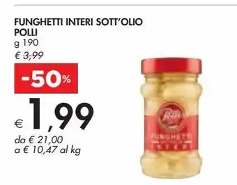 Bennet Funghi interi sott''olio polli g 190 offerta