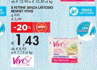 Bennet 8 fettine senza lattosio bennet vivisi g 200 offerta