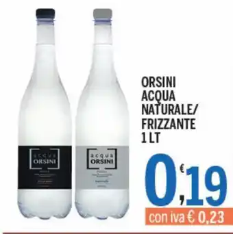 Orsini Acqua Naturale/Frizzante 1lt