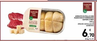 Spazio Conad Arrosto di pollo con radicchio e formaggio sapori & idee offerta