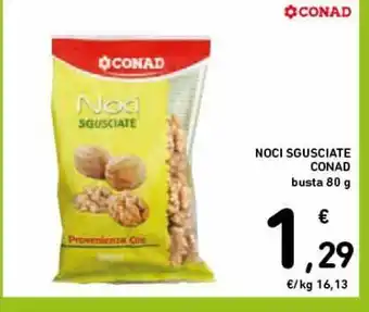 Spazio Conad Noci sgusciate conad offerta
