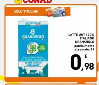 Spazio Conad Latte uht 100% italiano granarolo offerta