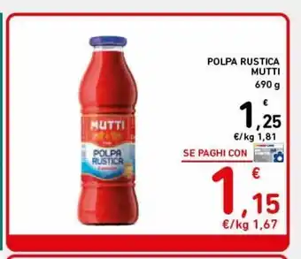 Spazio Conad Polpa rustica mutti offerta