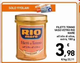 Spazio Conad Filetti tonno vaso vetro rio mare offerta