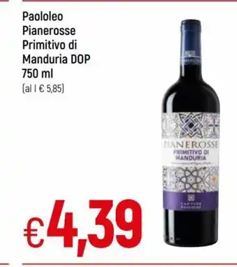 IperFamila Paololeo Pianerosse Primitivo di Manduria DOP 750 ml offerta