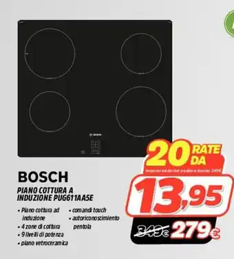 Fiducia & Convenienza Bosch Piano Cottura a Induzione PUG611AA5E offerta